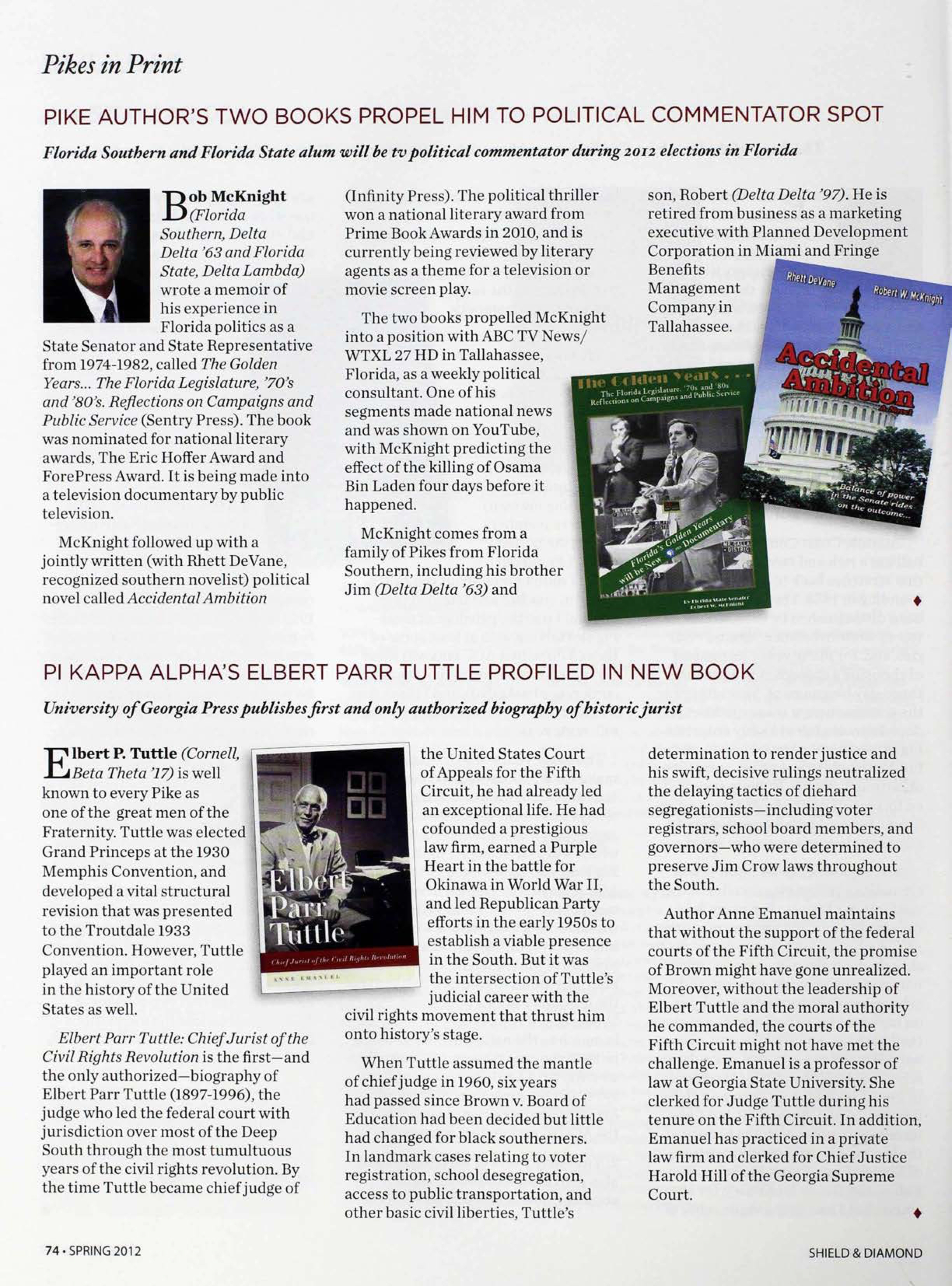 Pikes In Print: Pike Authors Two Books Propel Him To Political Commentator Spot, Spring 2012
